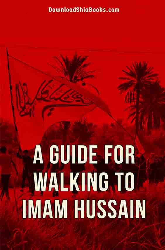 A guide for walking to Imam Hussain - cover image