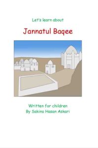 Lets Learn About Jannatul Baqee