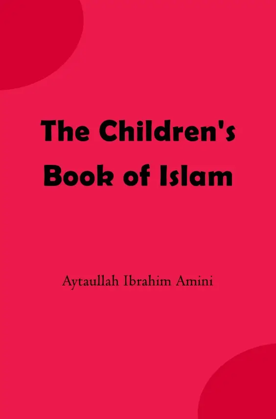 The Childrens Book of Islam