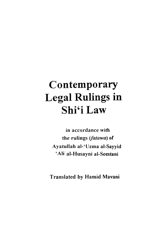 Current Legal Rulings - Ayatullah A. Sistani
