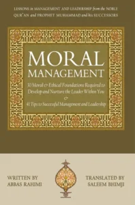 Moral Management